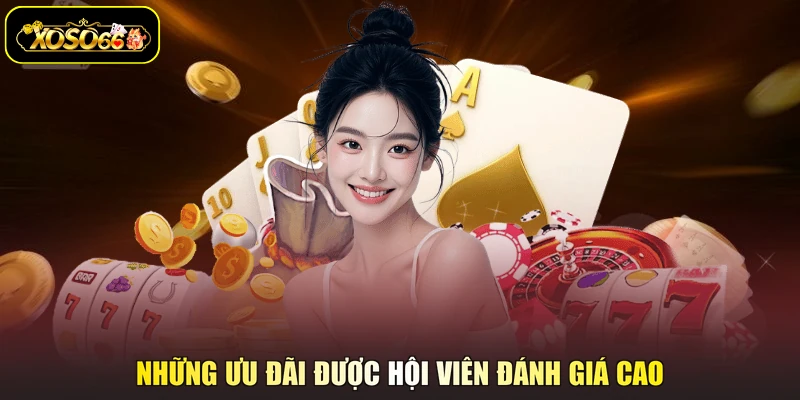 Những ưu đãi được hội viên đánh giá cao